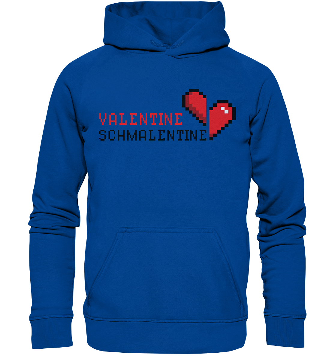 Valentine Schmalentine - Basic Unisex Hoodie