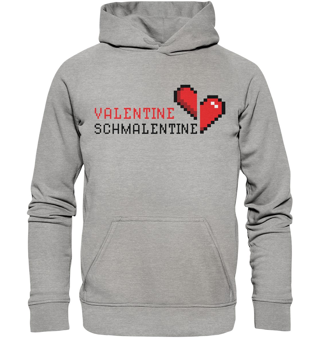 Valentine Schmalentine - Basic Unisex Hoodie