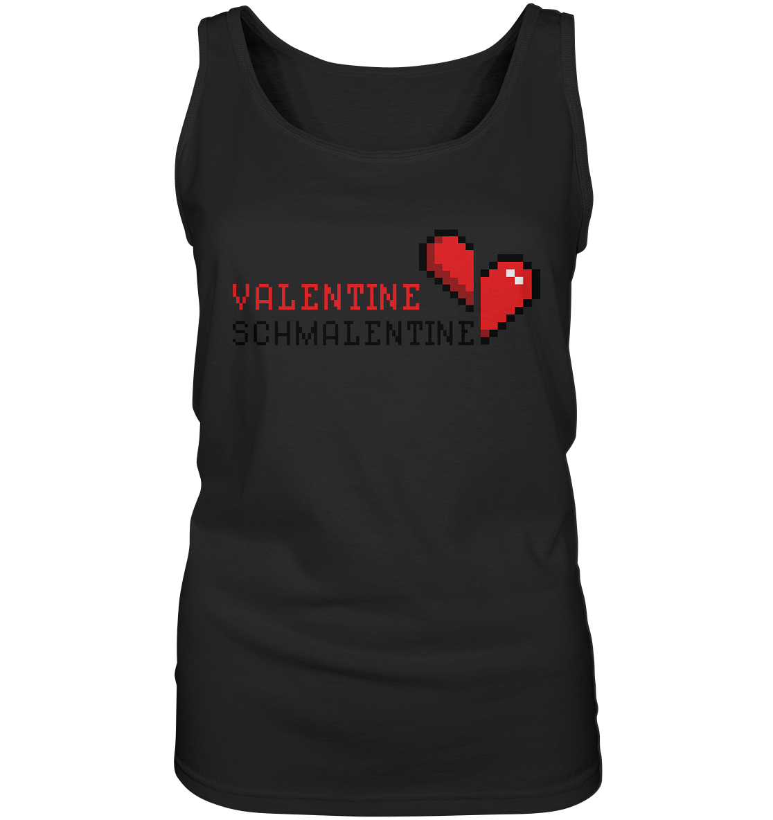 Valentine Schmalentine - Ladies Tank-Top
