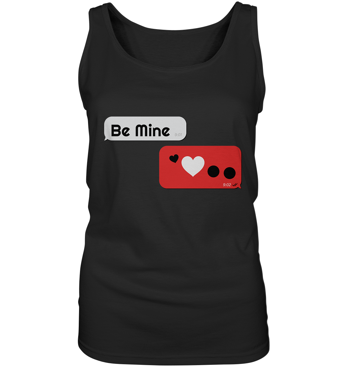 Be Mine - Ladies Tank-Top
