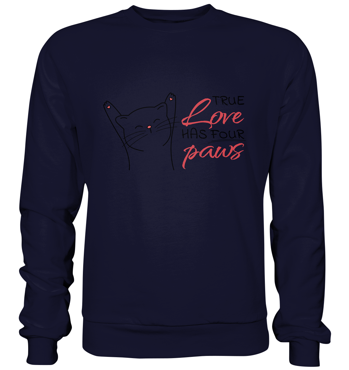 True Paw Love - Basic Sweatshirt