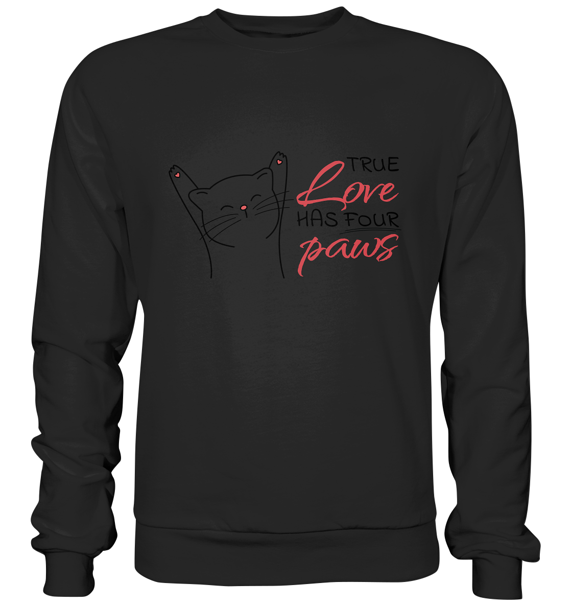 True Paw Love - Basic Sweatshirt