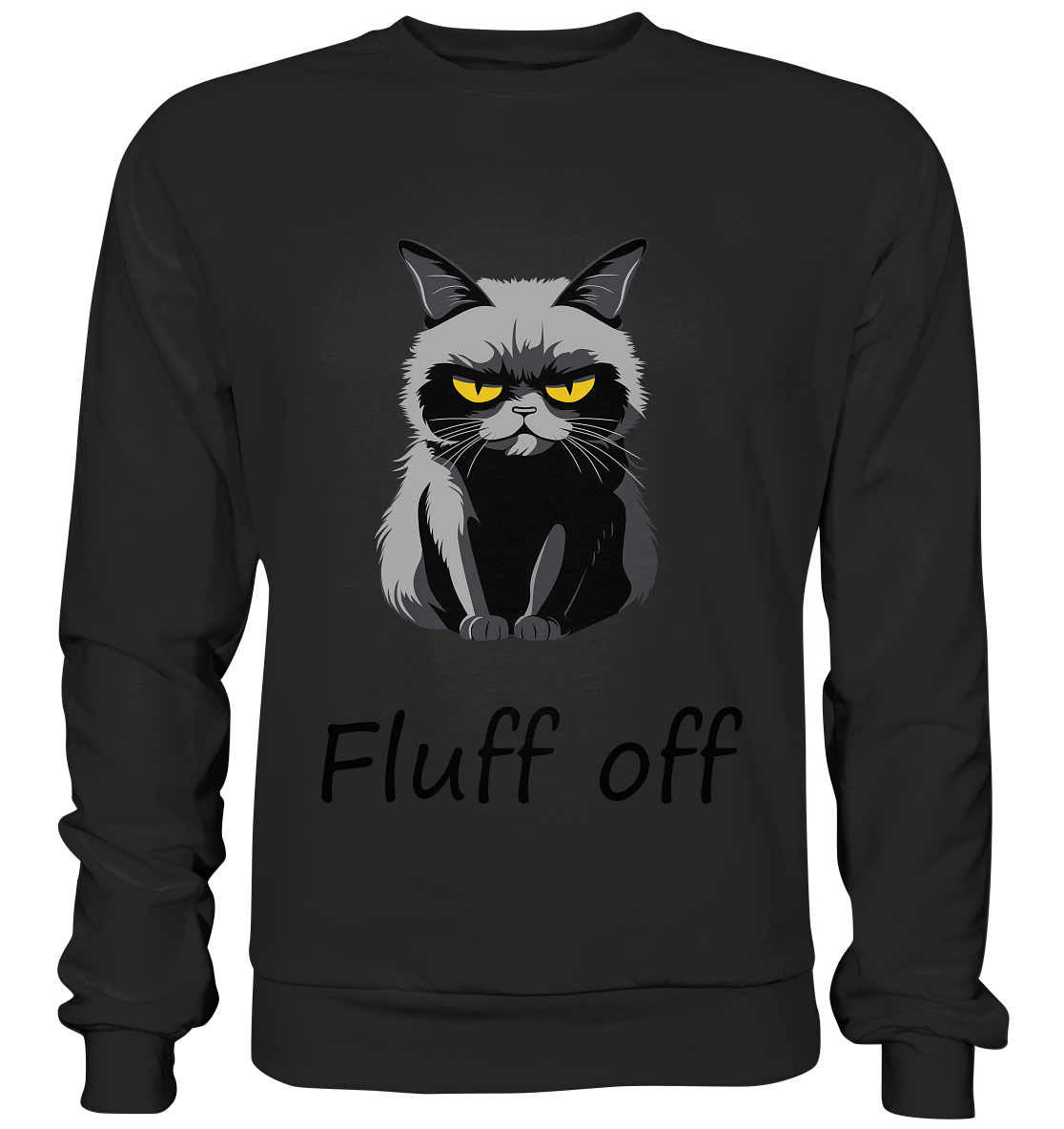 Fluff off - Basic Sweatshirt