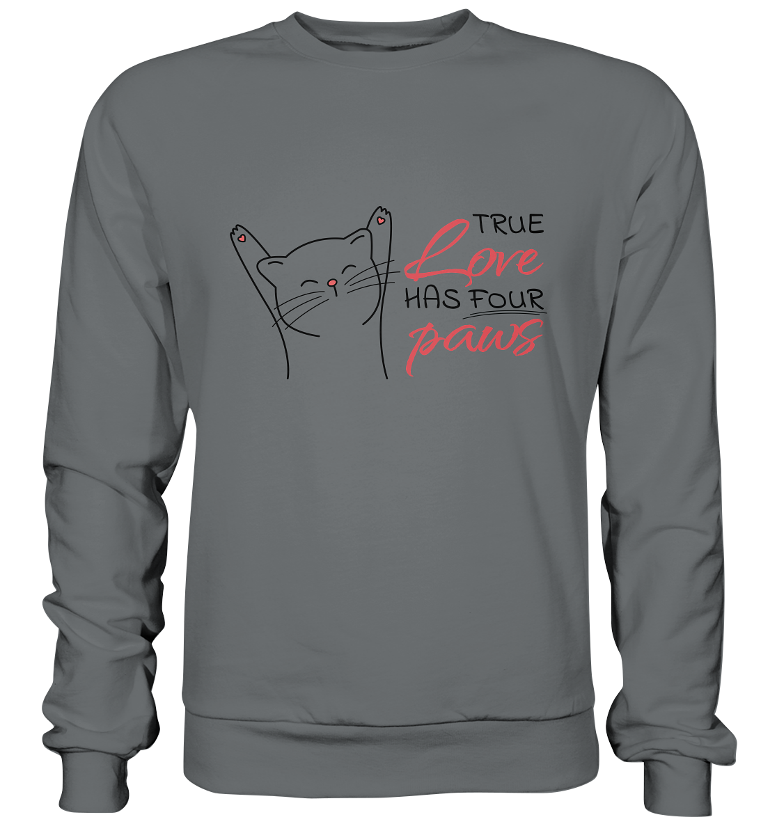 True Paw Love - Basic Sweatshirt