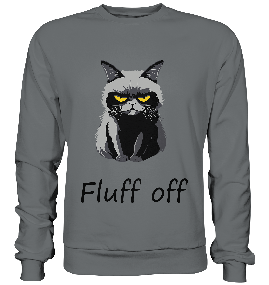 Fluff off - Basic Sweatshirt