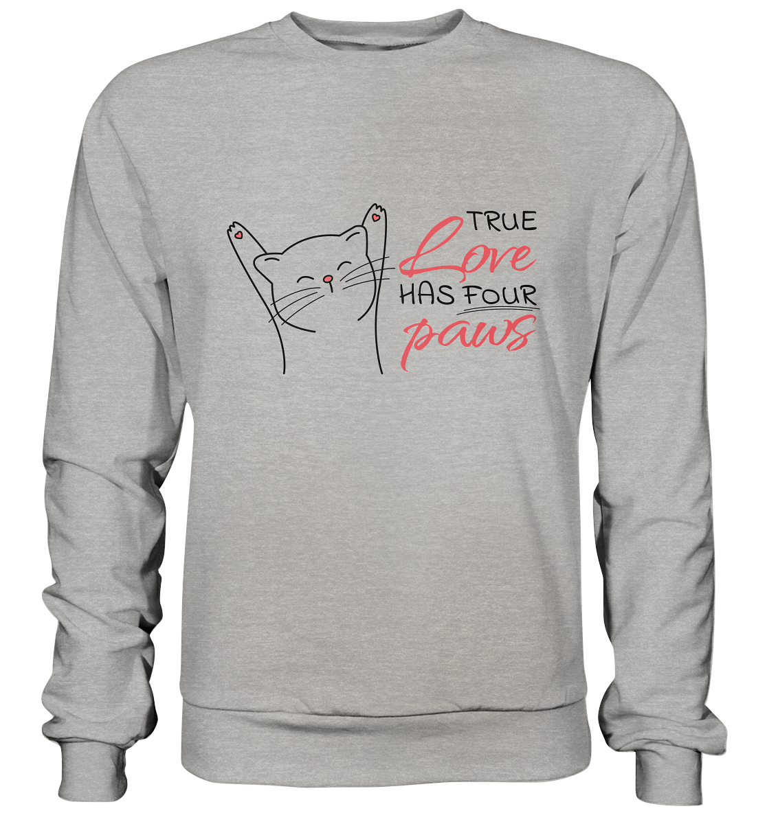 True Paw Love - Basic Sweatshirt