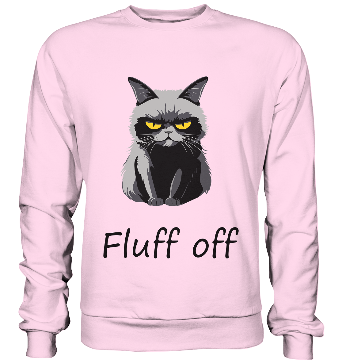 Fluff off - Basic Sweatshirt