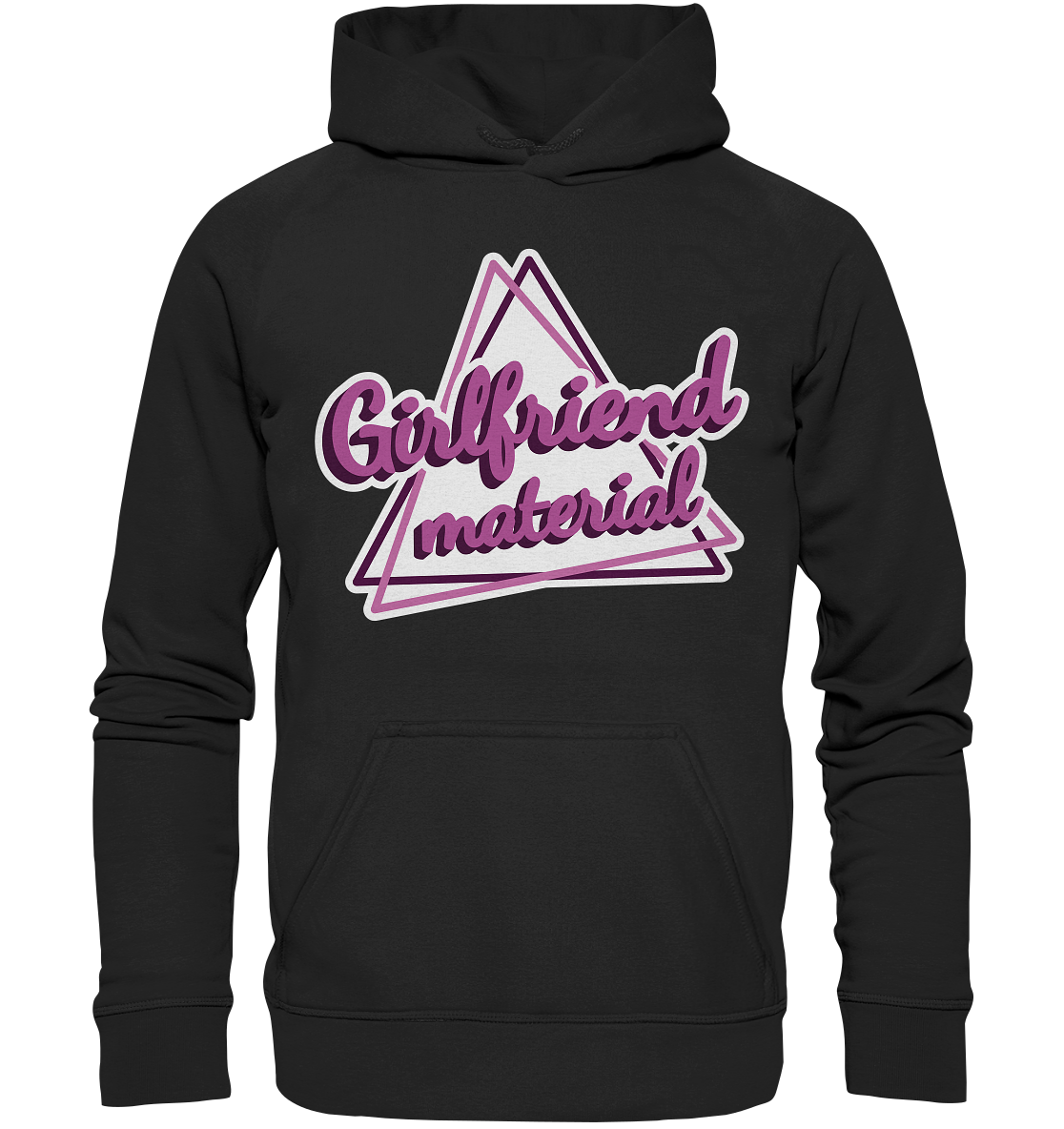 Girlfriend material - Basic Unisex Hoodie