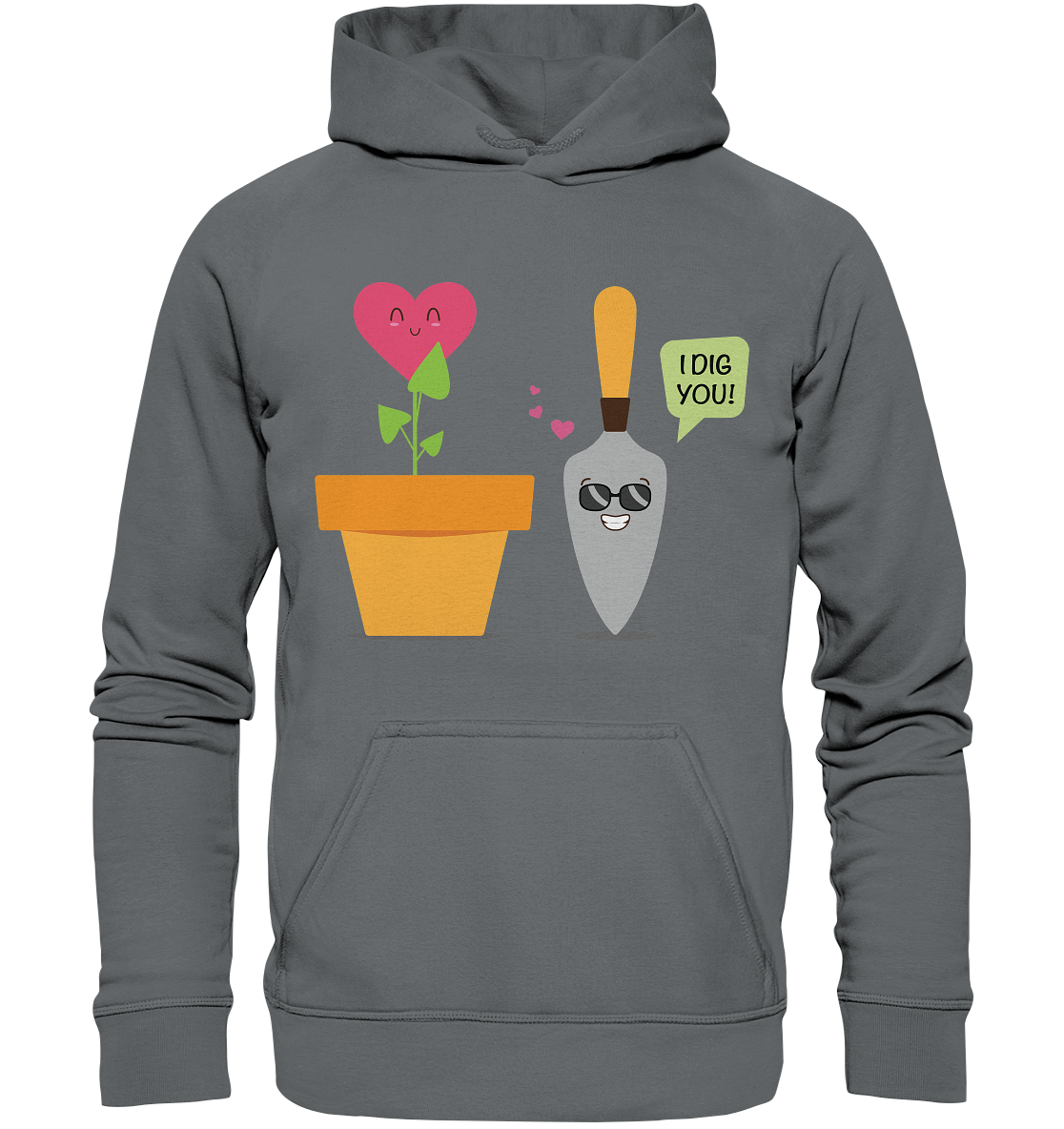 I dig you - Basic Unisex Hoodie