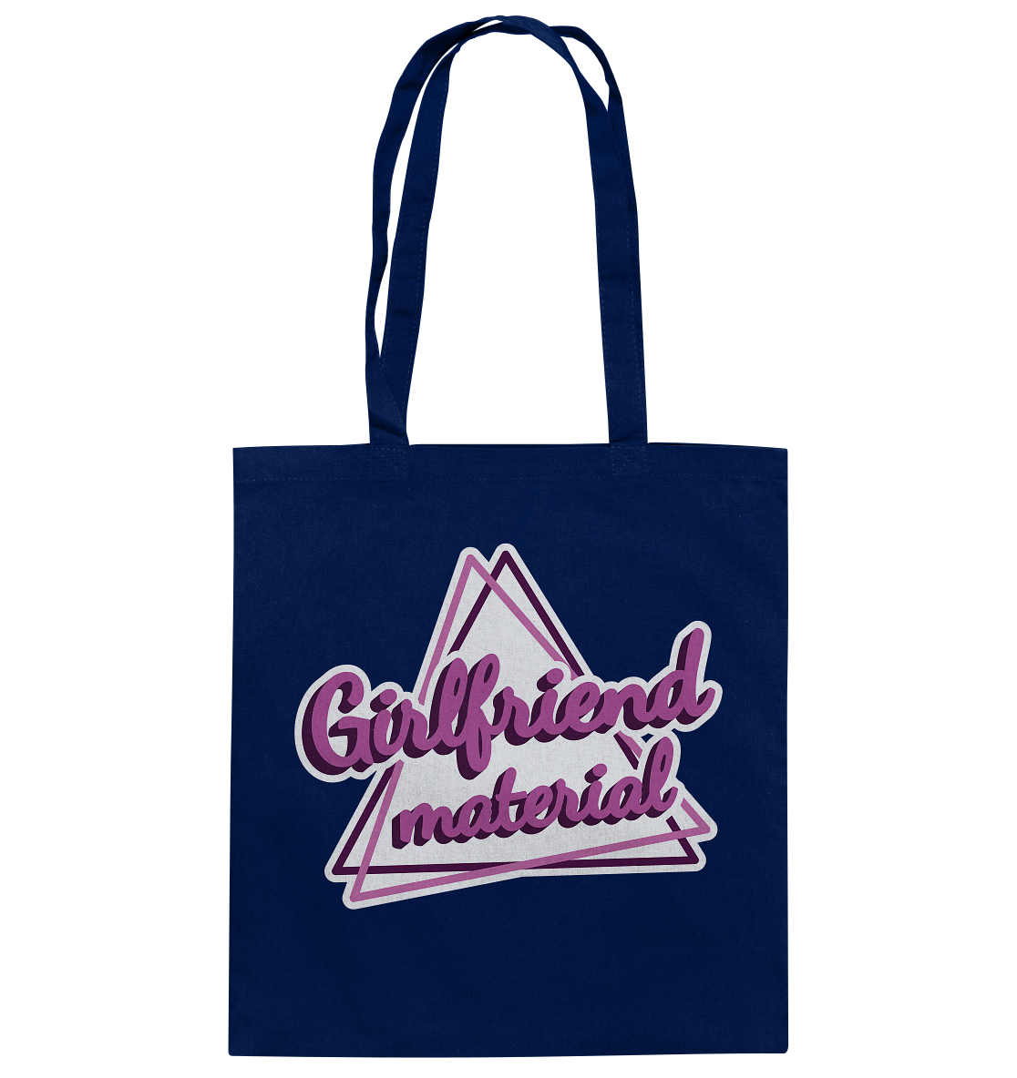 Girlfriend material - Baumwolltasche