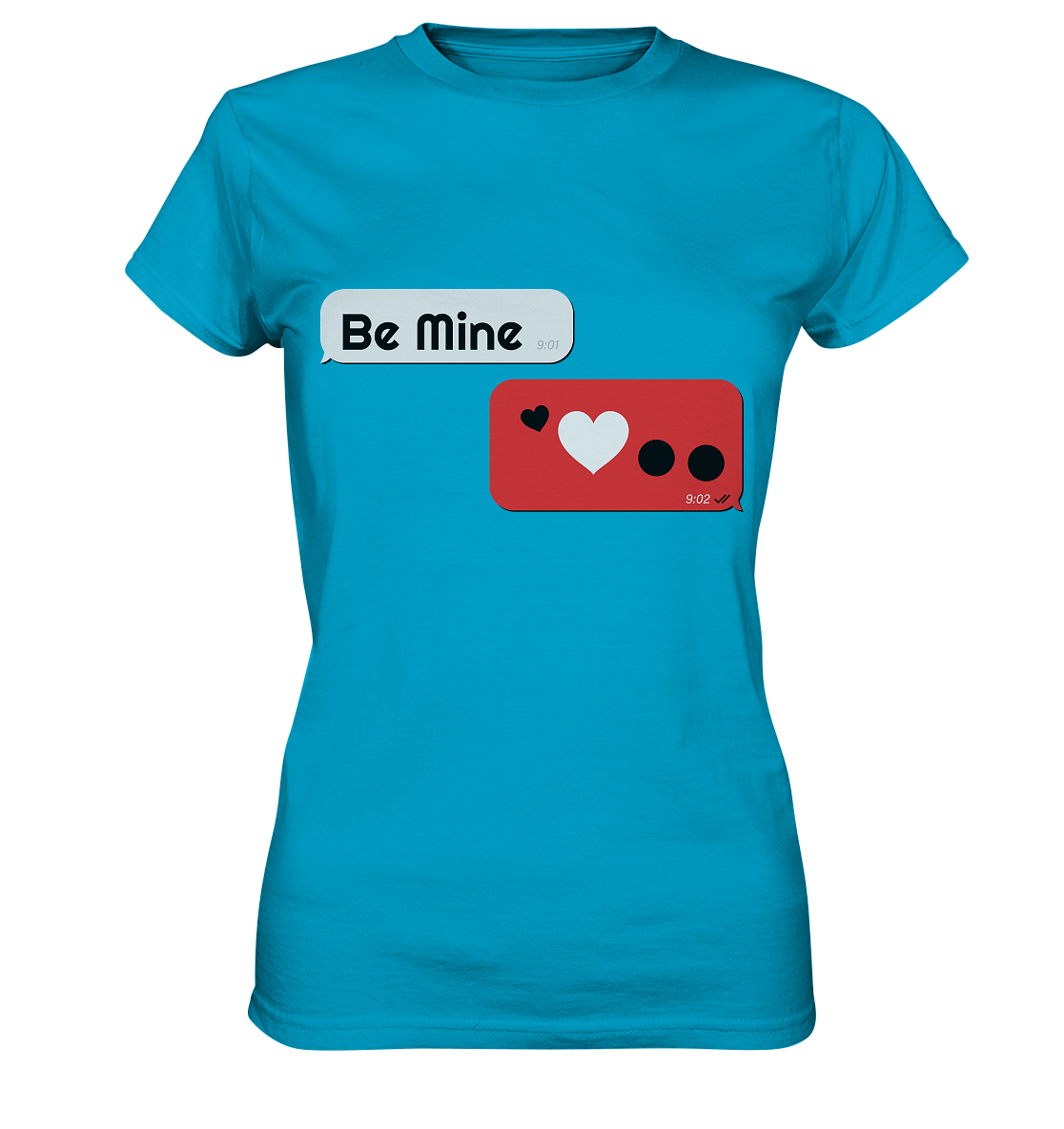 Be Mine - Ladies Premium Shirt