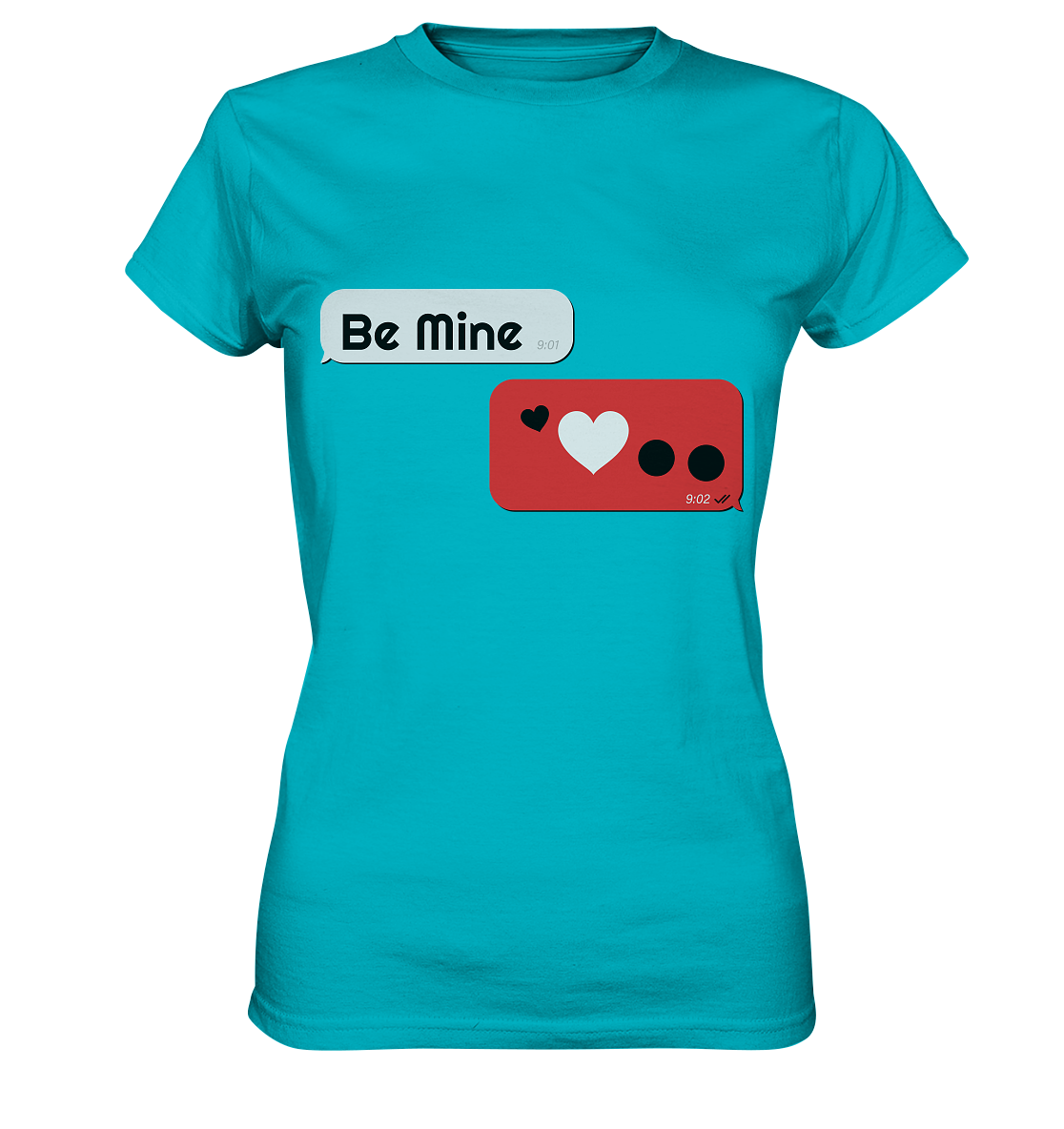 Be Mine - Ladies Premium Shirt