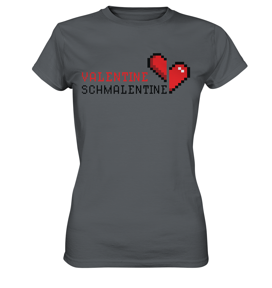 Valentine Schmalentine - Ladies Premium Shirt