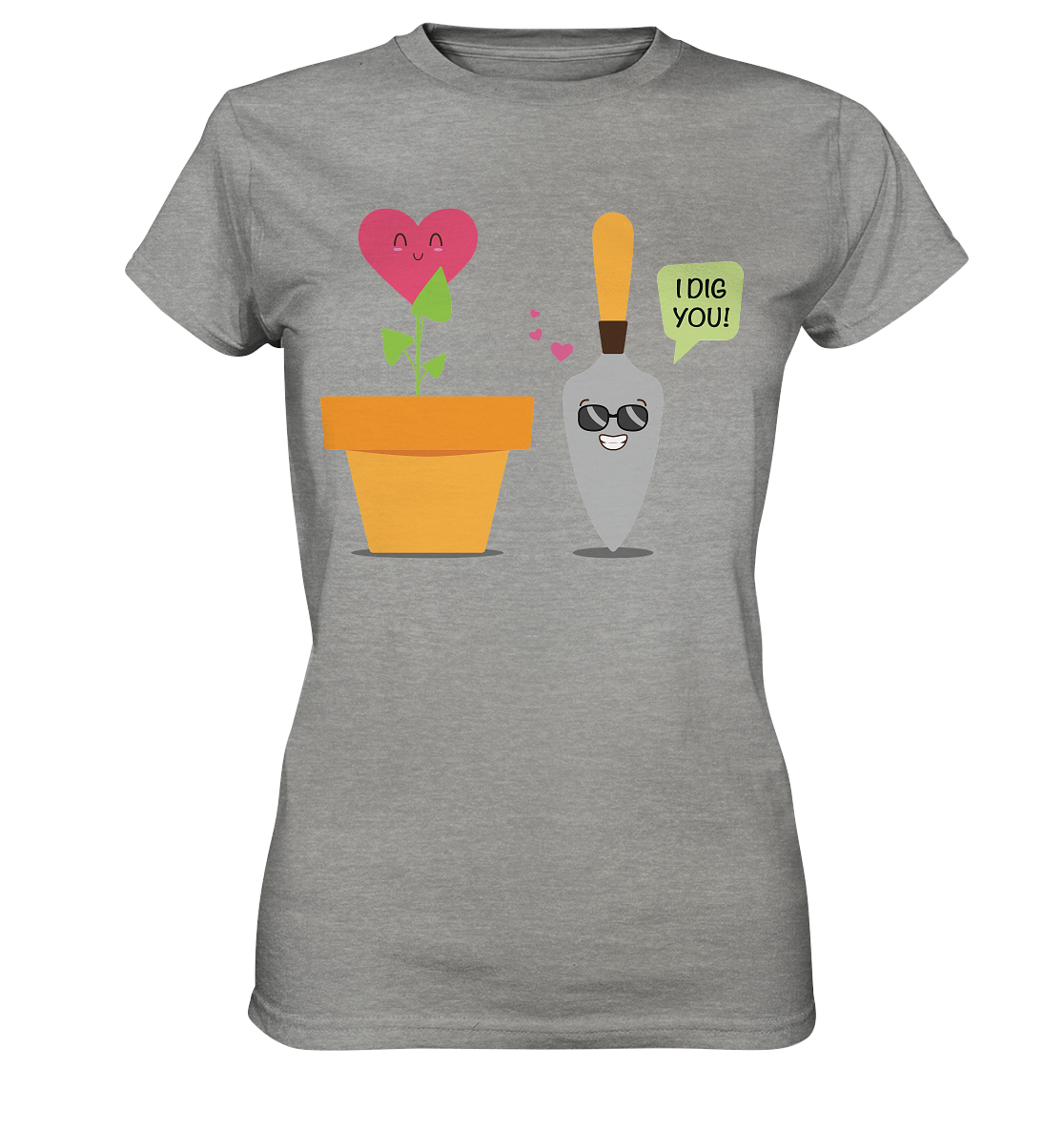 I dig you - Ladies Premium Shirt