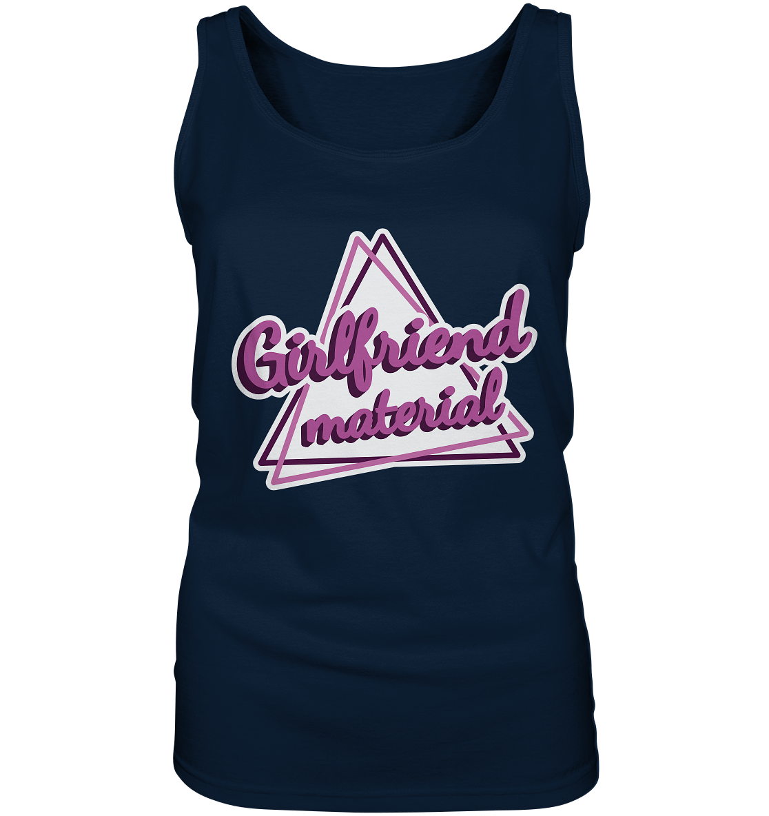 Girlfriend material - Ladies Tank-Top