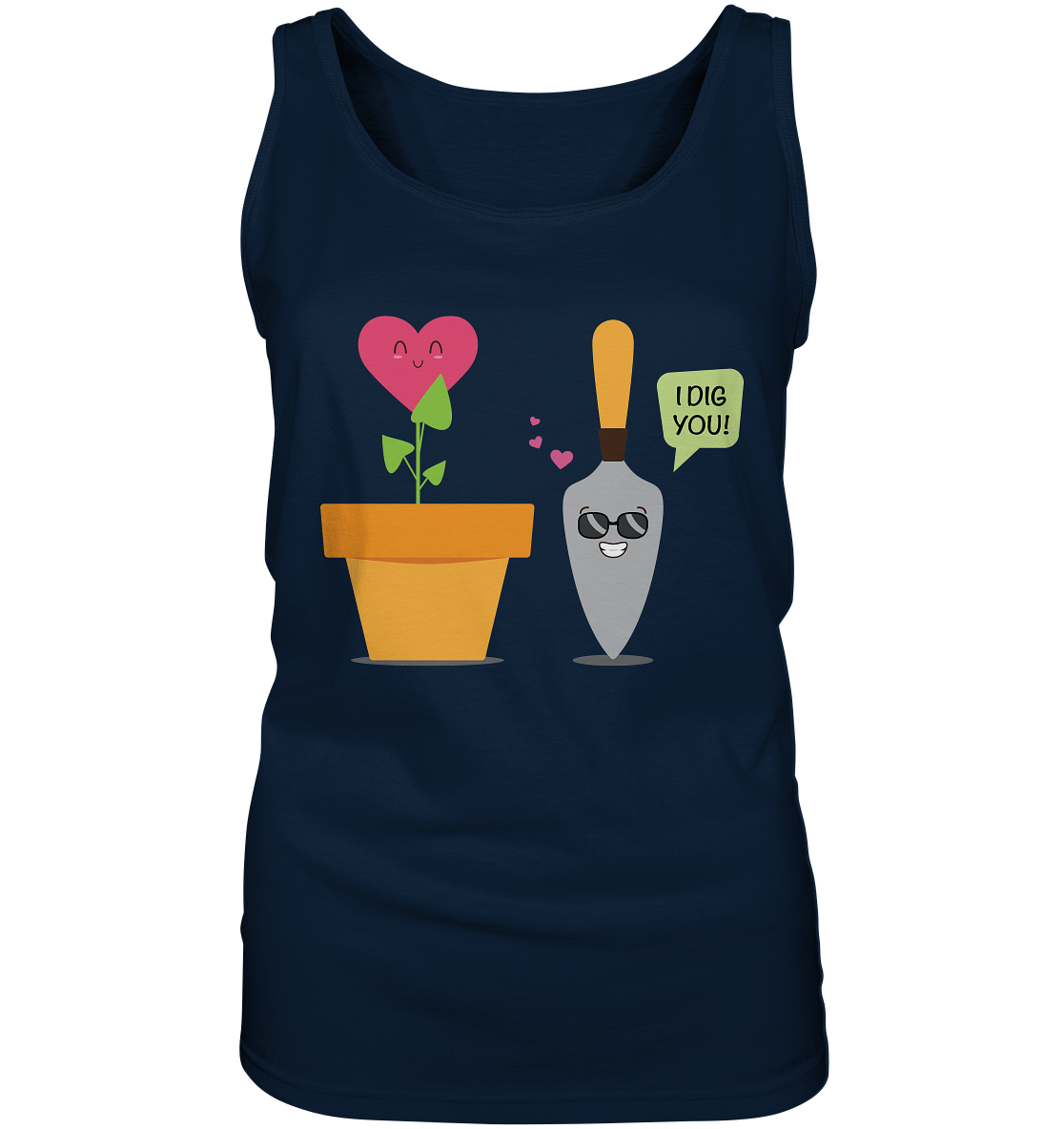 I dig you - Ladies Tank-Top