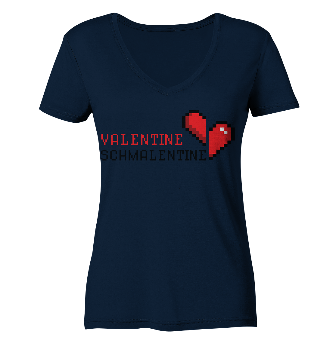 Valentine Schmalentine - Ladies V-Neck Shirt