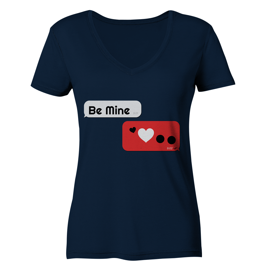 Be Mine - Ladies V-Neck Shirt