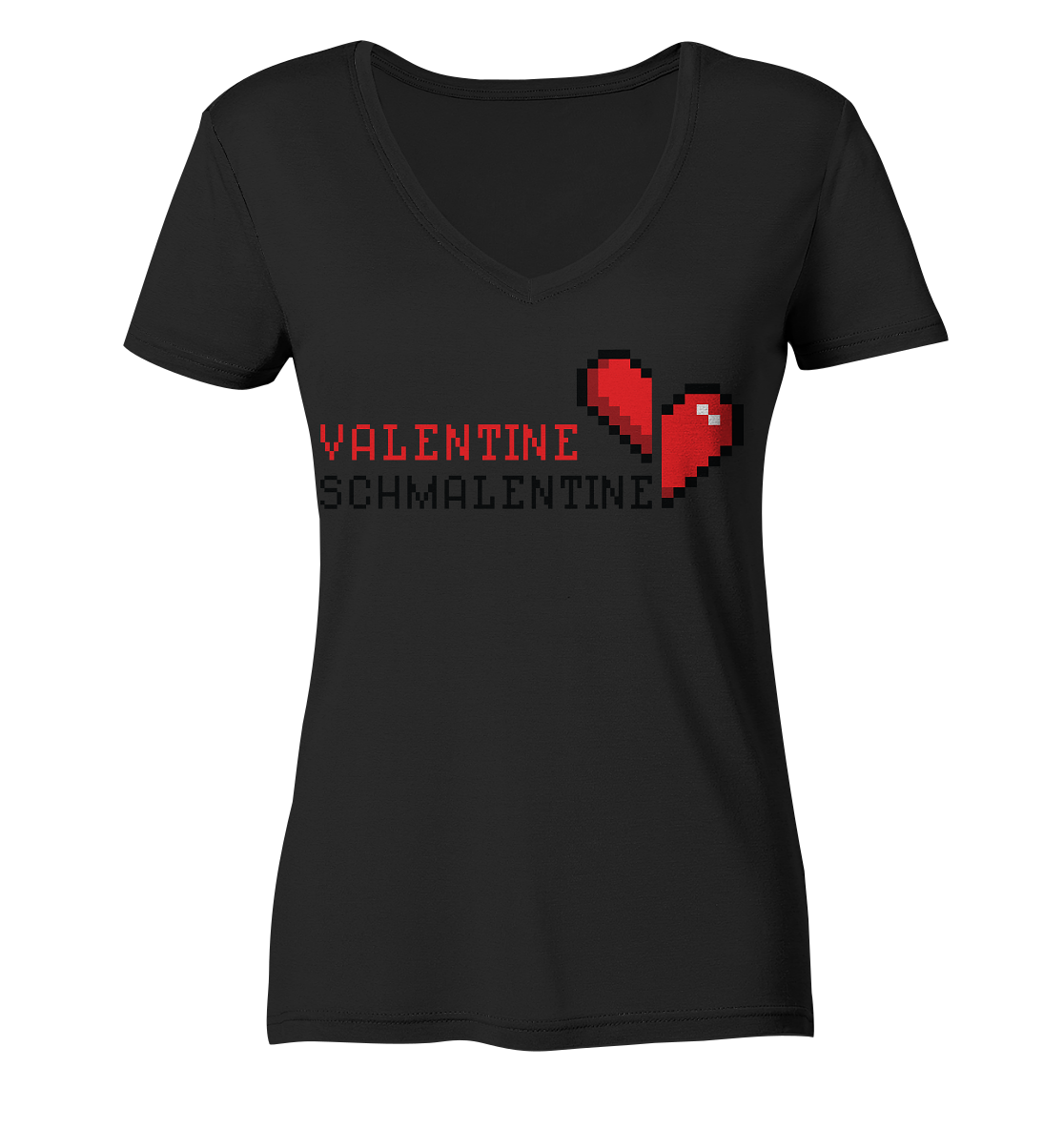 Valentine Schmalentine - Ladies V-Neck Shirt