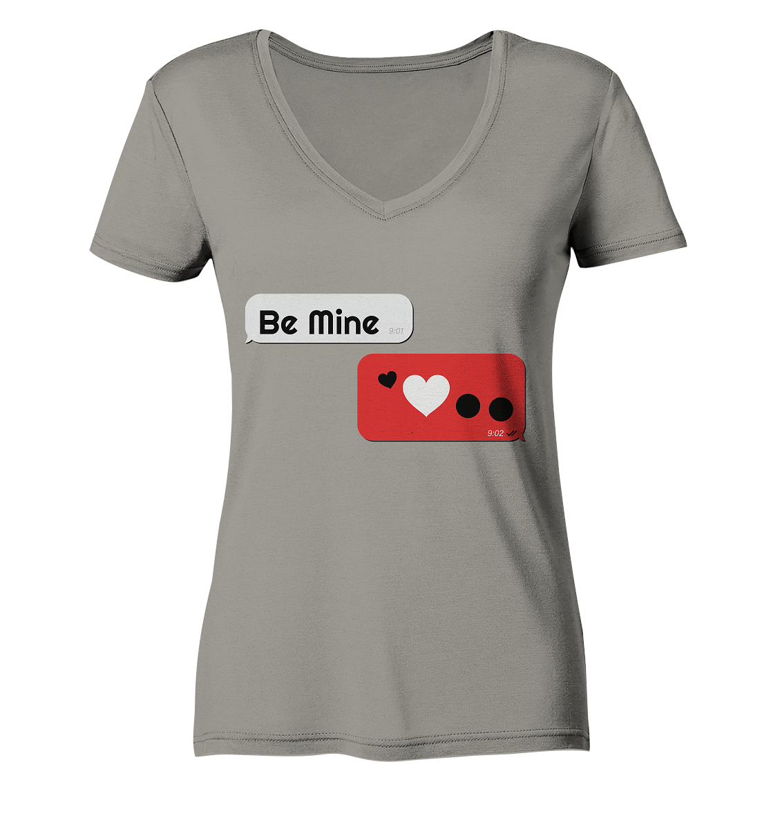 Be Mine - Ladies V-Neck Shirt