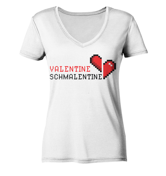 Valentine Schmalentine - Ladies V-Neck Shirt