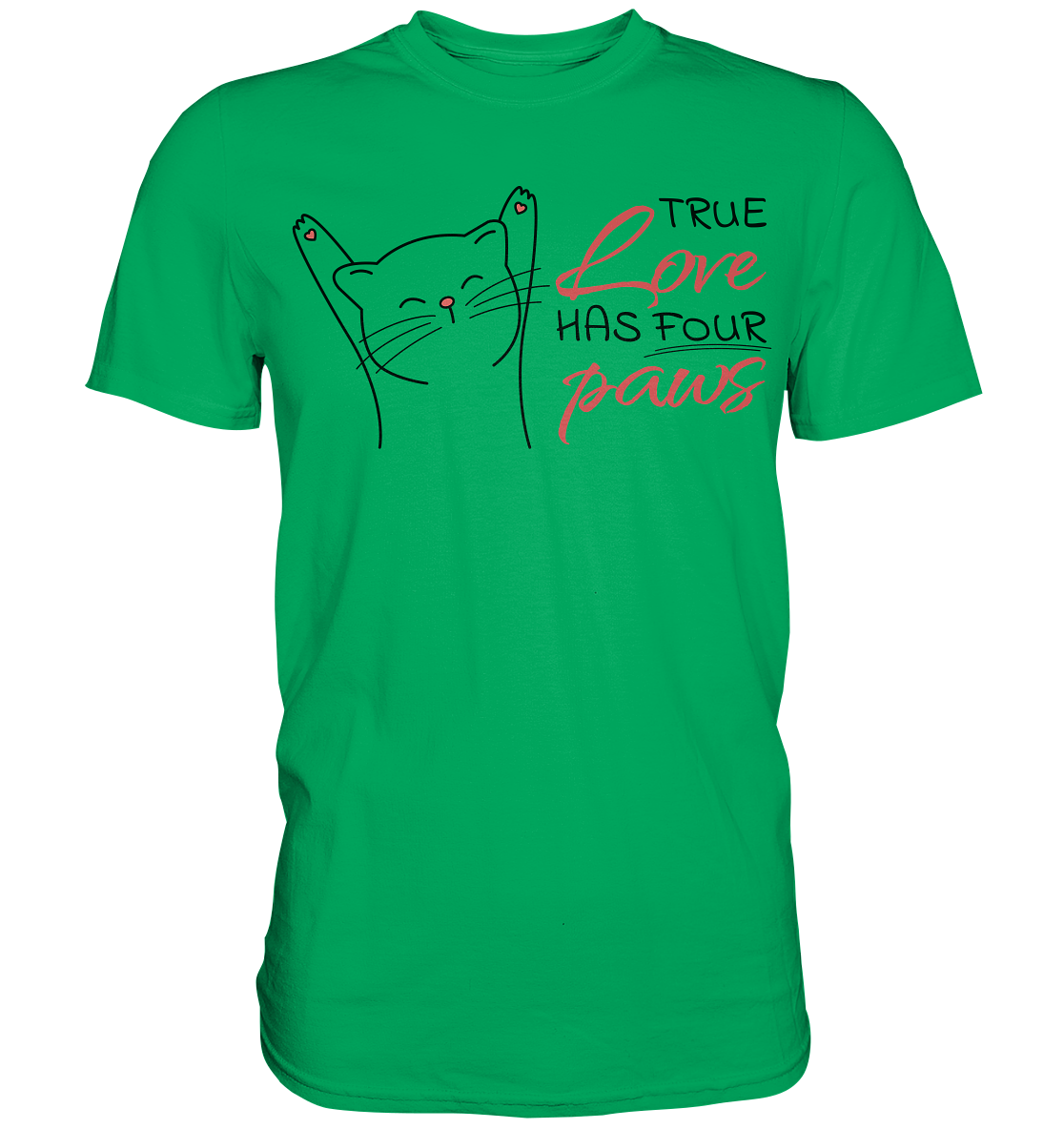 True Paw Love - Premium Shirt