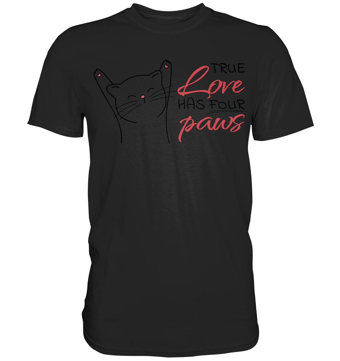 True Paw Love - Premium Shirt