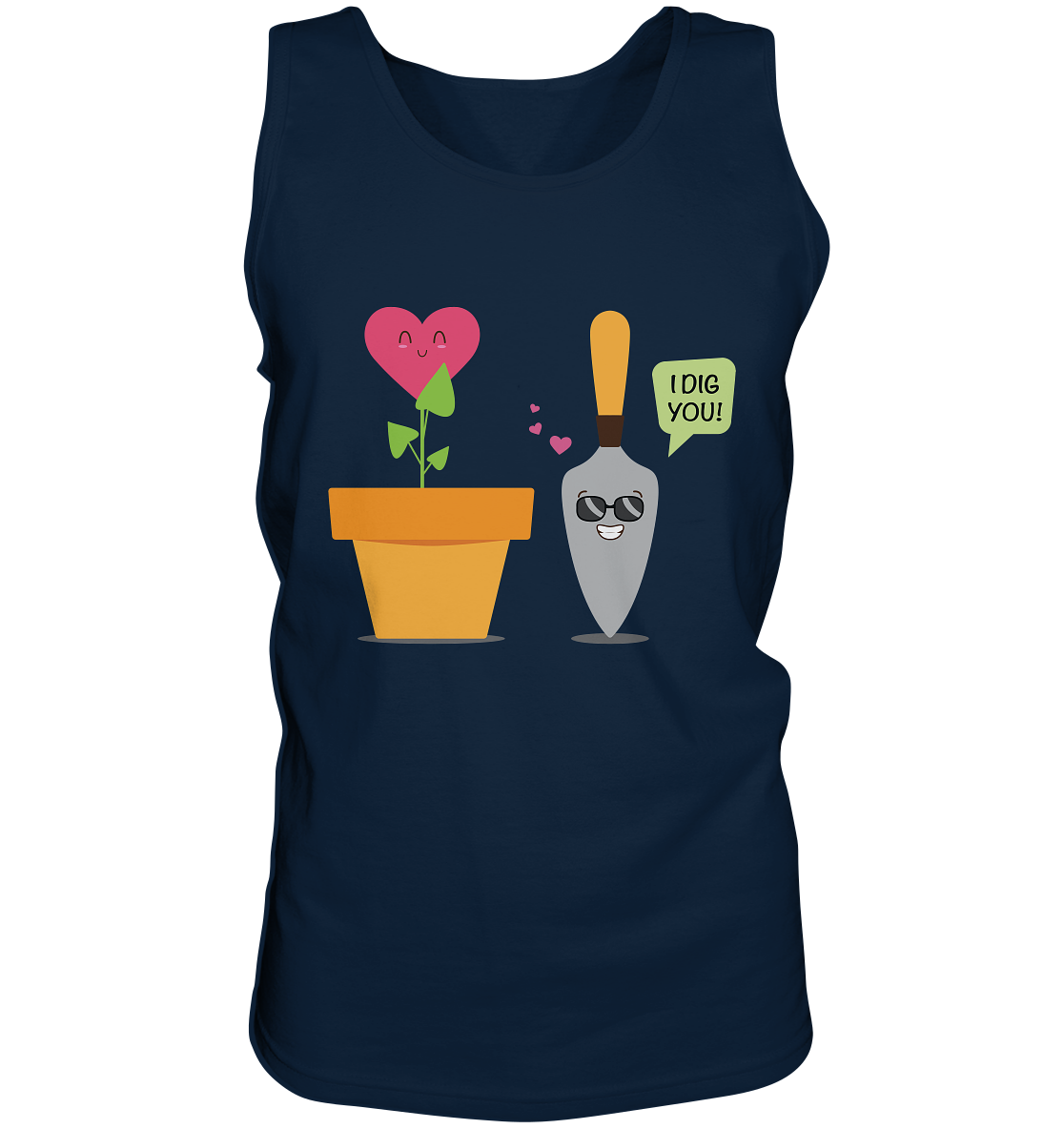 I dig you - Tank-Top