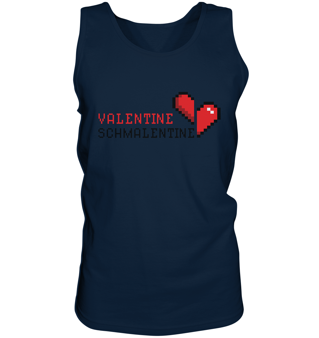 Valentine Schmalentine - Tank-Top