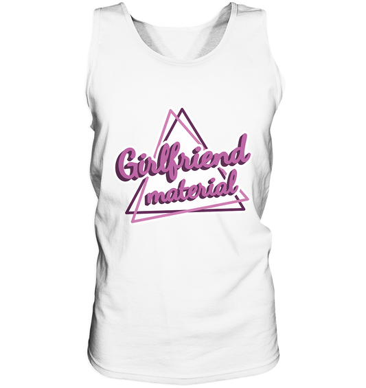 Girlfriend material - Tank-Top