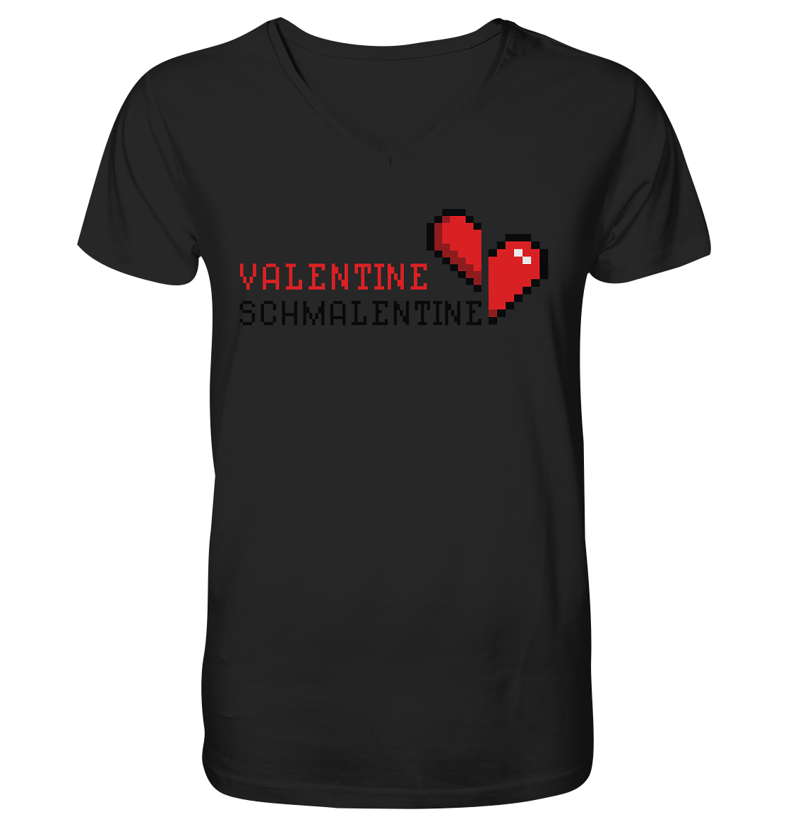 Valentine Schmalentine - V-Neck Shirt