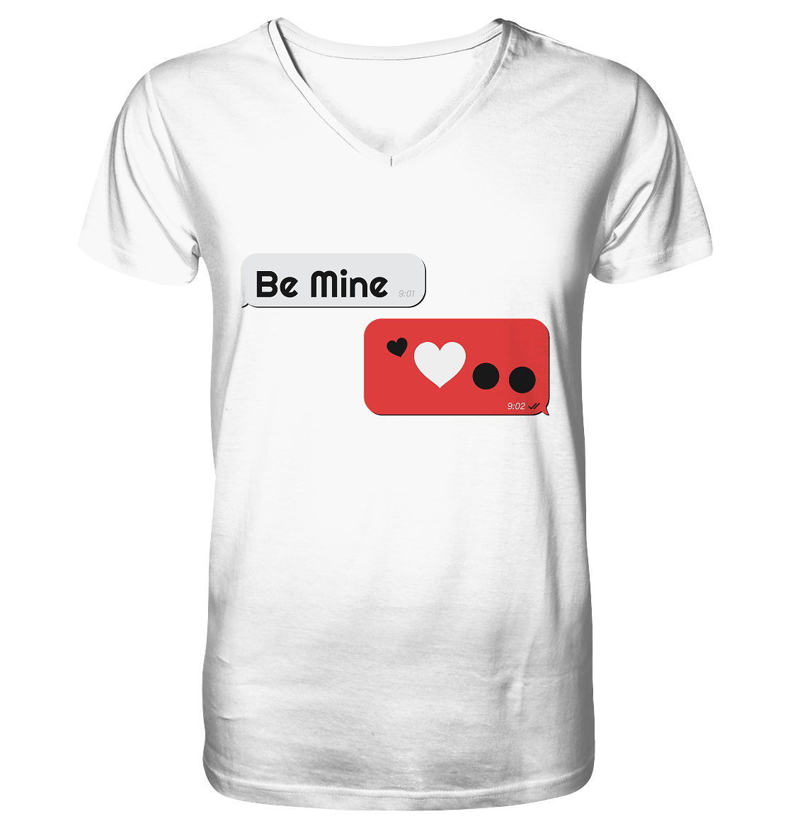 Be Mine - V-Neck Shirt