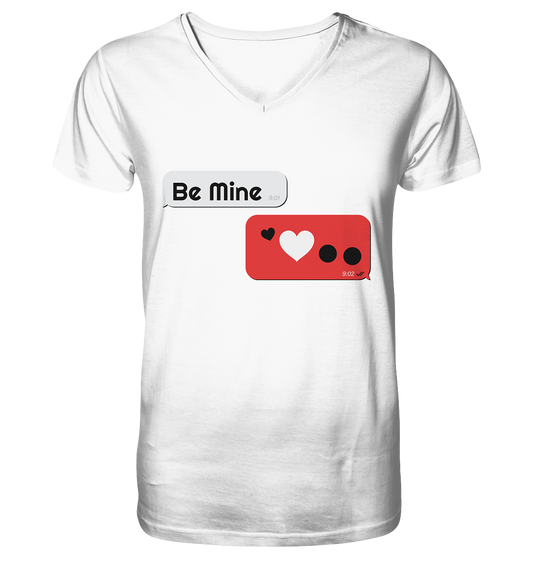 Be Mine - V-Neck Shirt